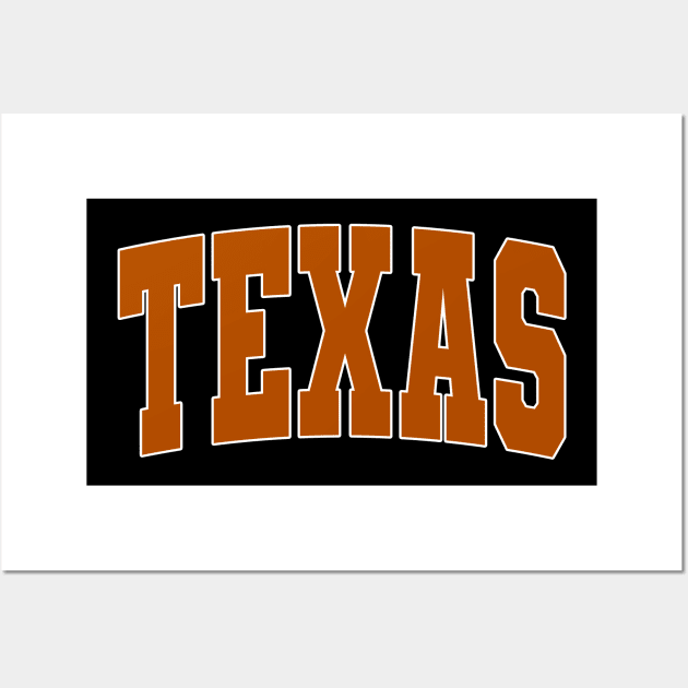 Texas - college university font letters text basketball baseball softball volleyball hockey football lover fan player christmas birthday gift for men women kids mothers fathers day dad mom vintage retro Wall Art by Fanboy04